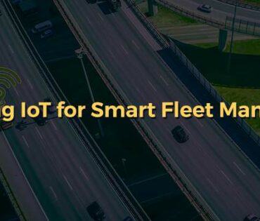 Leveraging-IoT-for-Smart-Fleet-Management-Blog
